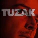 Tuzak, Trap izle